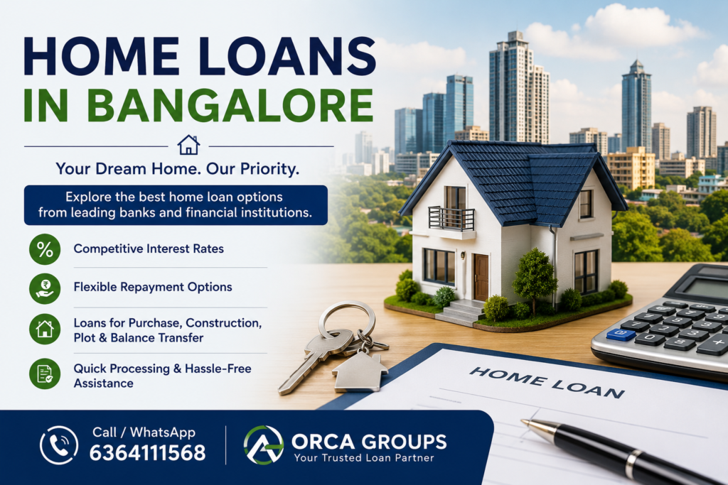 Home Loans in Bangalore